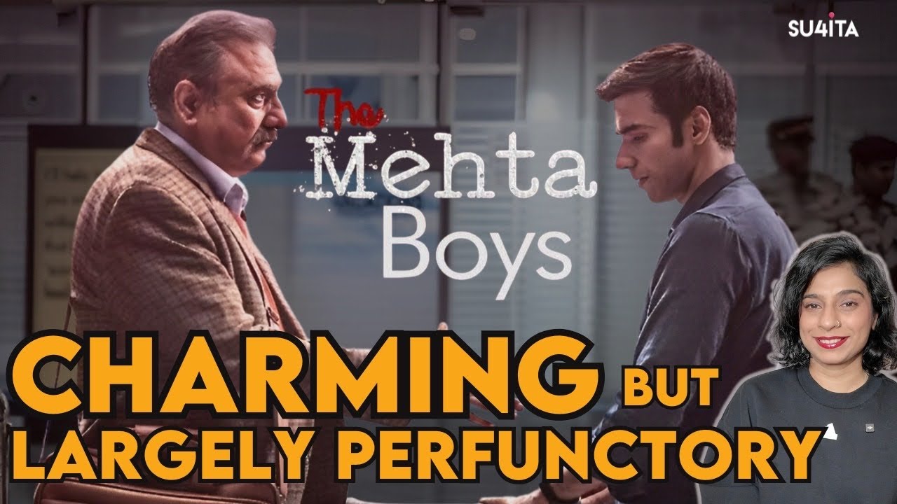 The Mehta Boys promises more than it delivers - Movie Review by Sucharita Tyagi