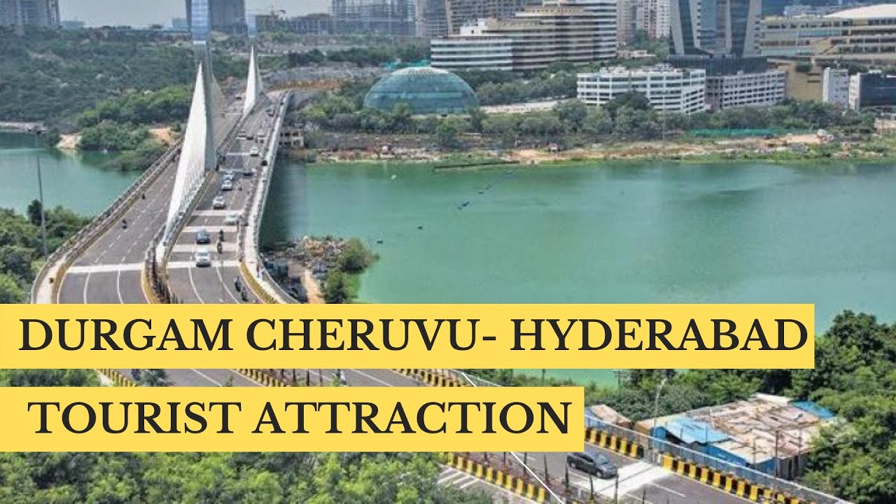 Durgam Cheruvu Bridge- Hyderabad