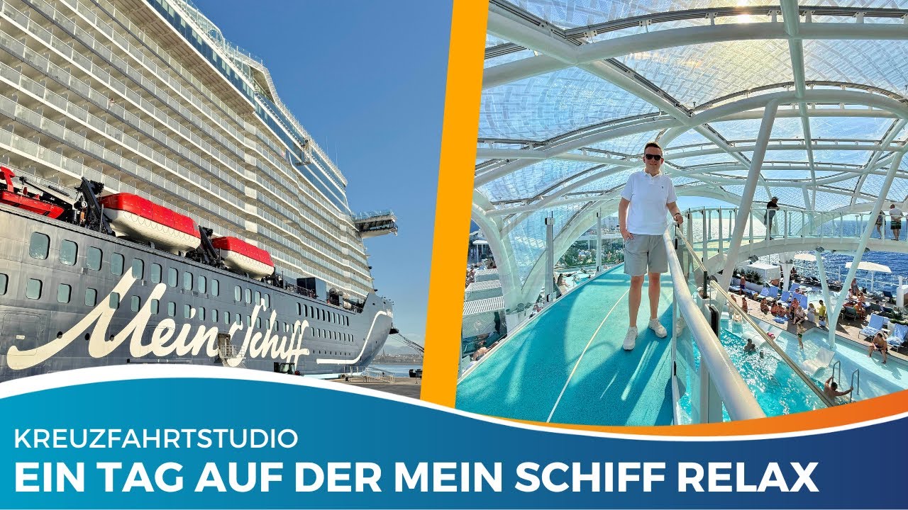 Wir verbringen einen ganzen Tag auf der Mein Schiff Relax – lohnt sich das?