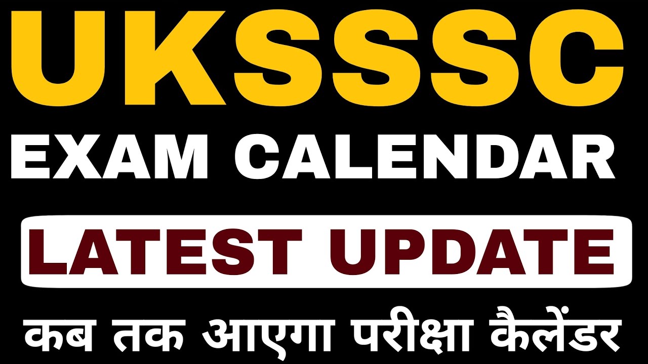 UKSSSC EXAM CALENDAR 2026 | UKSSSC EXAM CALENDAR LATEST UPDATE | UKSSSC LATEST UPDATE |HINDIGKTRICKS
