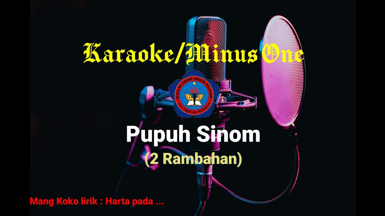 Karaoke/Minus One Pupuh Sinom 2 Rambahan (Lirik di Déskripsi) || Mang Koko, Harta pada ...