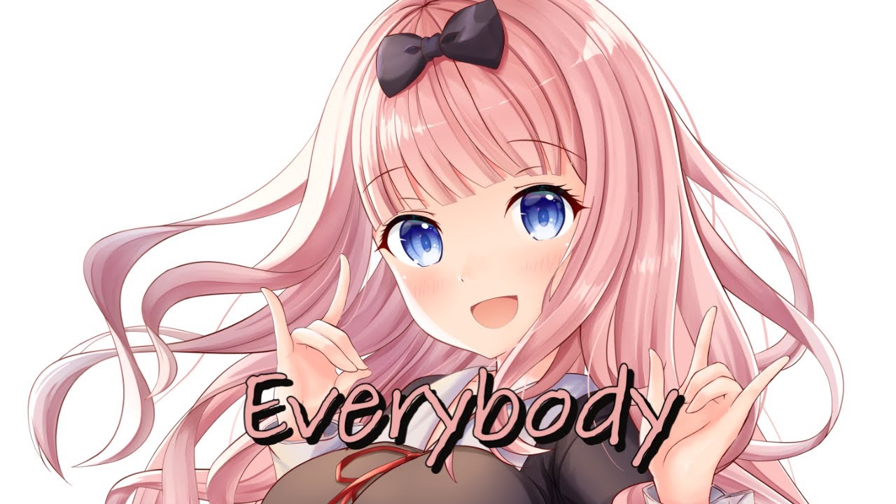Nightcore Everybody (Elijah N)