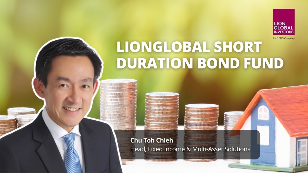 LionGlobal Short Duration Bond Fund