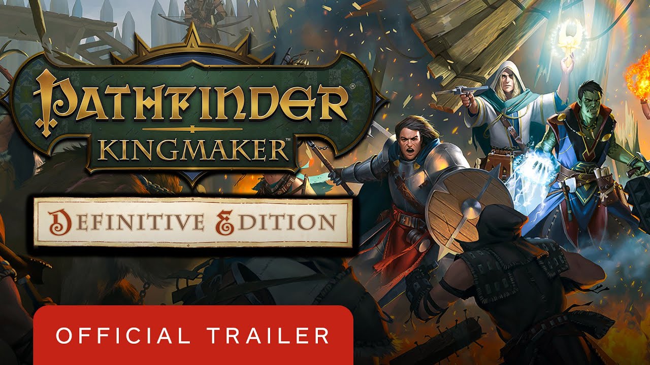 Pathfinder: Kingmaker - Official Trailer | Summer of Gaming 2020