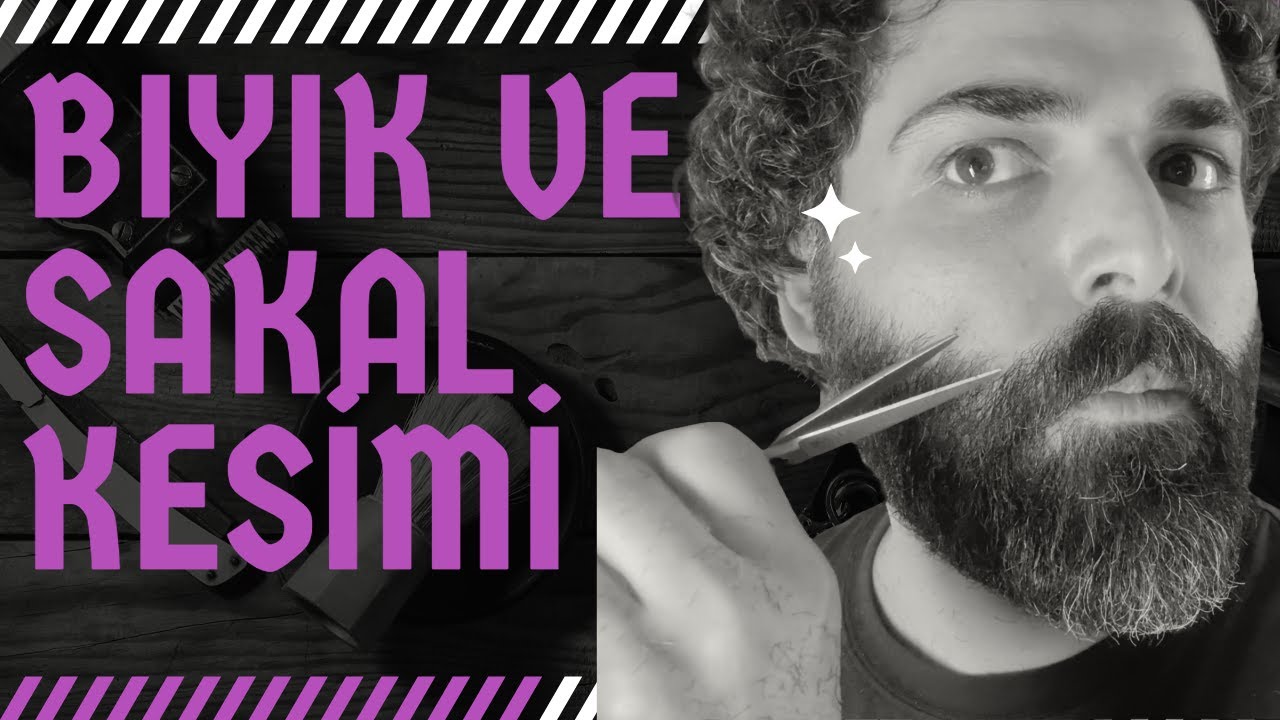 BIYIK NASIL BIRAKILIR ? UZUN SAKAL KESME TEKNİK ANLATIM