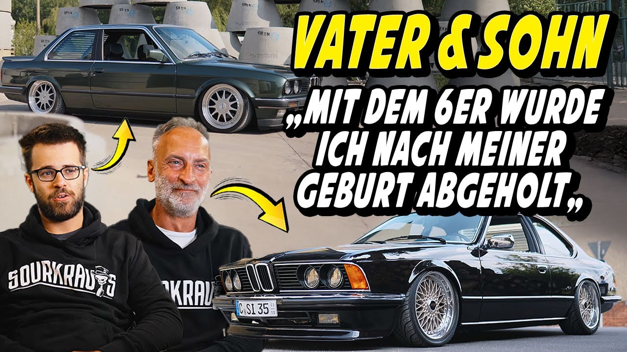 50/24 Sourkrauts | BMW E24 635 CSI & BMW E30 I Alt BMW Liebe von Vater und Sohn