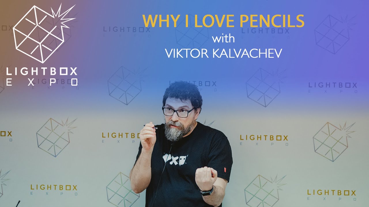 Why I Love Pencils with Viktor Kalvachev