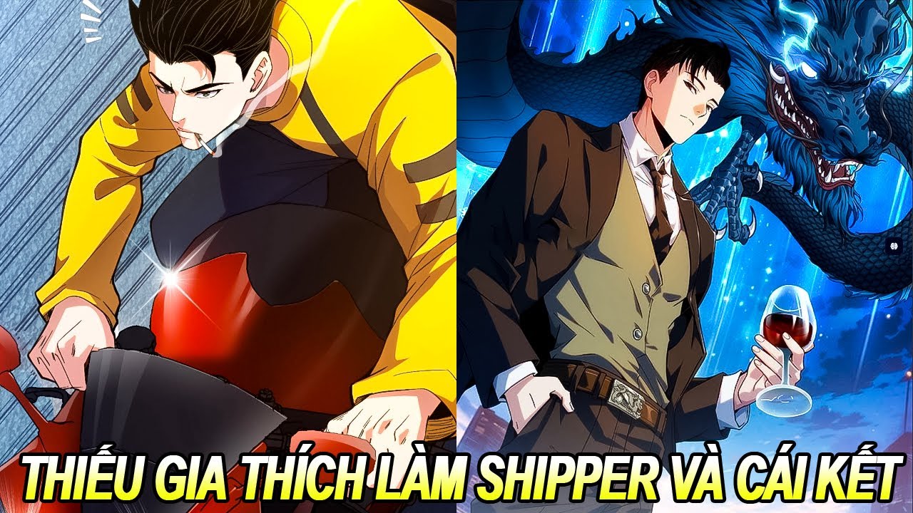 Chap 1-14 || THIẾU GIA THÍCH LÀM SHIPPER VÀ CÁI KẾT, ẨN LONG ĐÔ || Manhwa Recap