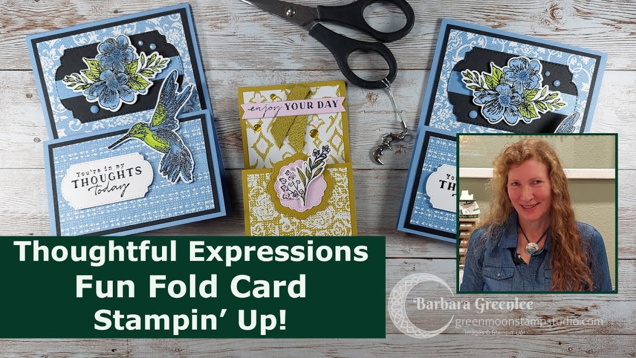 Thoughtful Expressions Fun Fold - Stampin' Up!