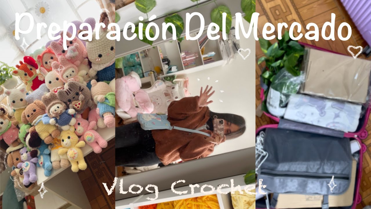 Preparación de Mercado + ¿Cuántos amigurumis llevamos? | Expo TNT 43 | Vlog Crochet Toeygurumi