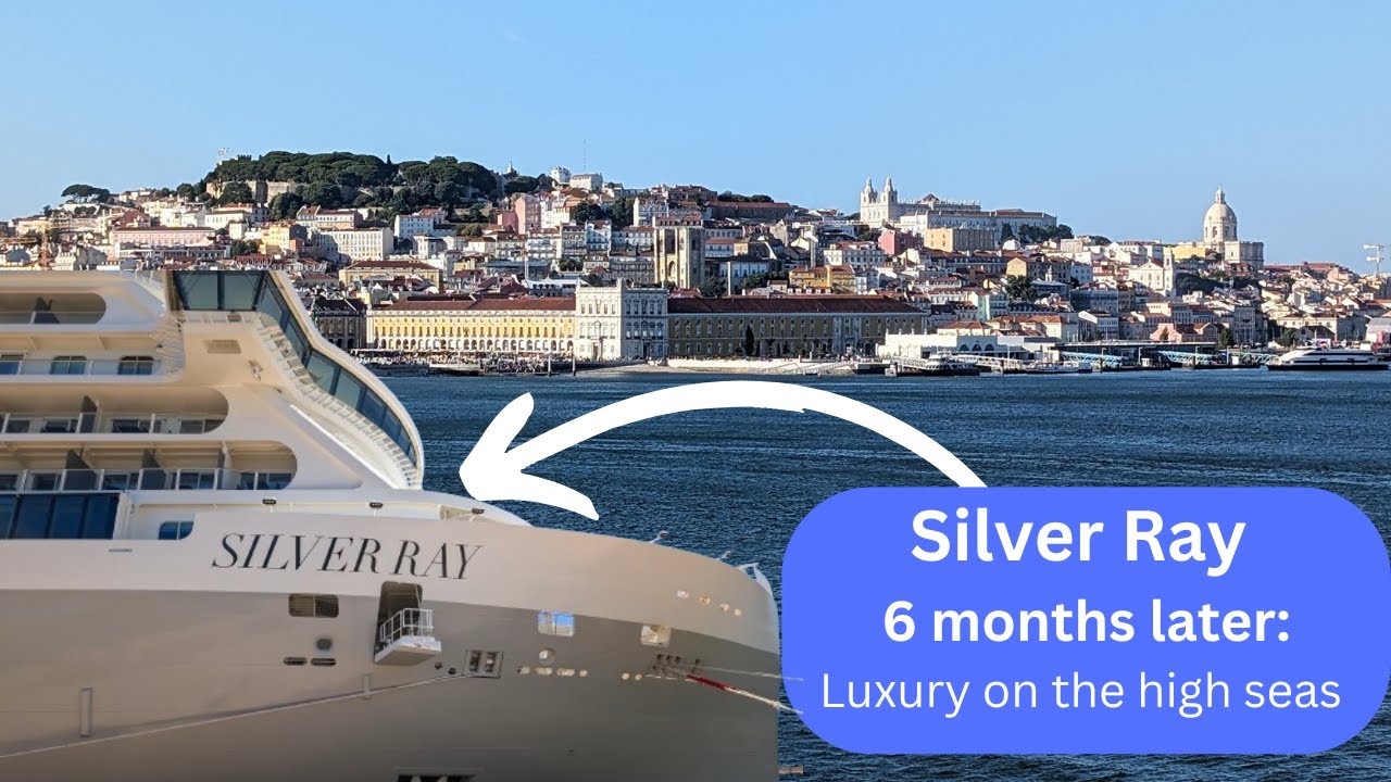 Silversea Silver Ray: от первого плавания до 6-месячной отметки