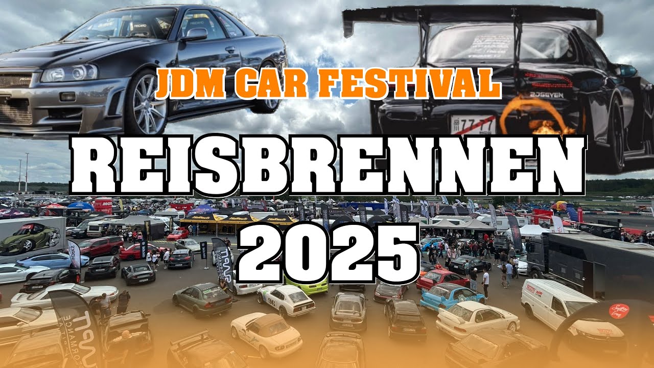 REISBRENNEN 2025 | LAUSITZRING | JDM CAR FESTIVAL