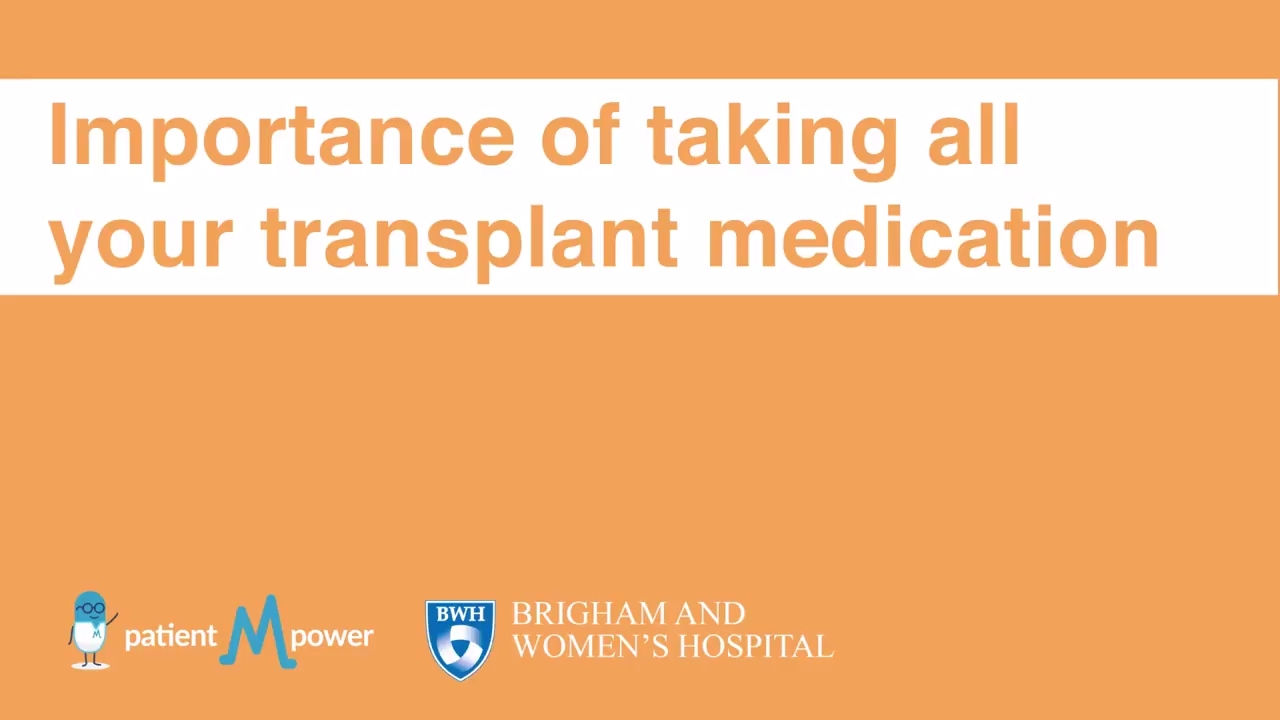Taking your medications after Kidney Transplant
