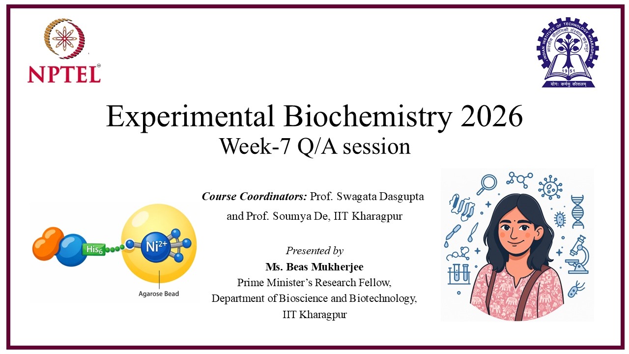 Recombinant Protein Overexpression and Purification | GATE MCQs, MSQs, NATs | Week 7 | NPTEL 2026