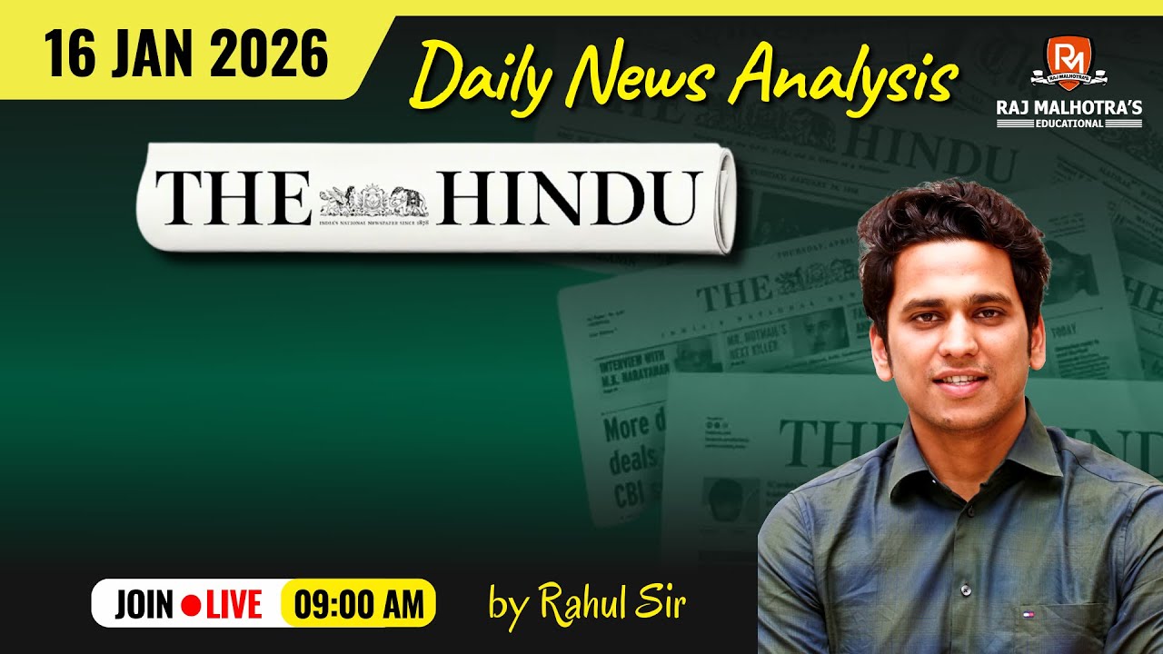 The Hindu Newspaper Analysis | 16 Jan 2026 | UPSC CSE |