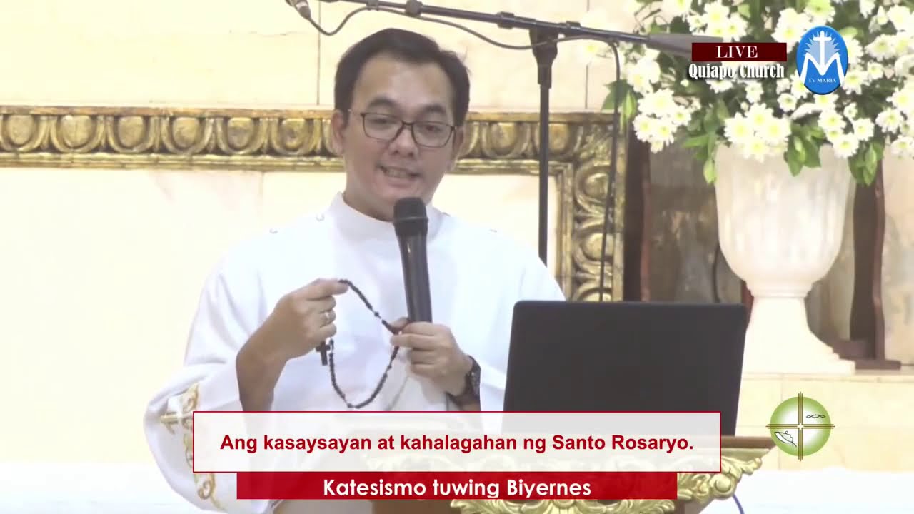 Katesismo-Kasaysayan ng Santo Rosaryo