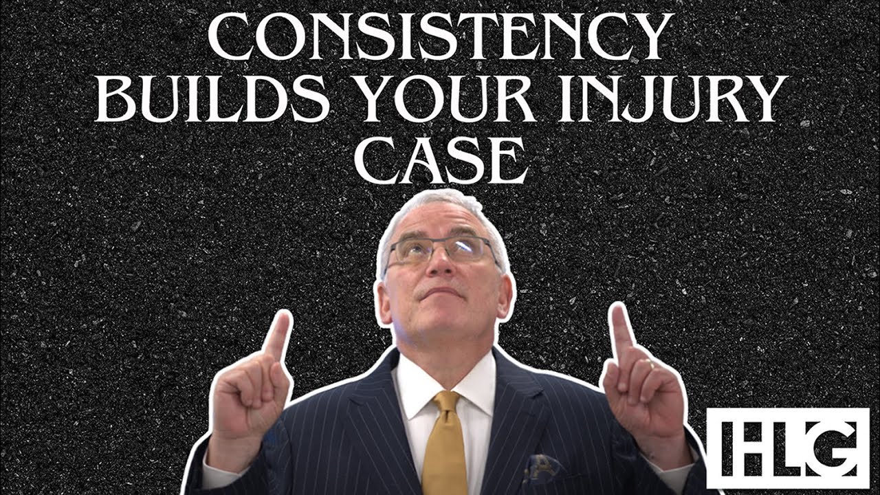 Why Consistency Is Key to Winning Your Long Island Personal Injury Case | The Harrison Law Group