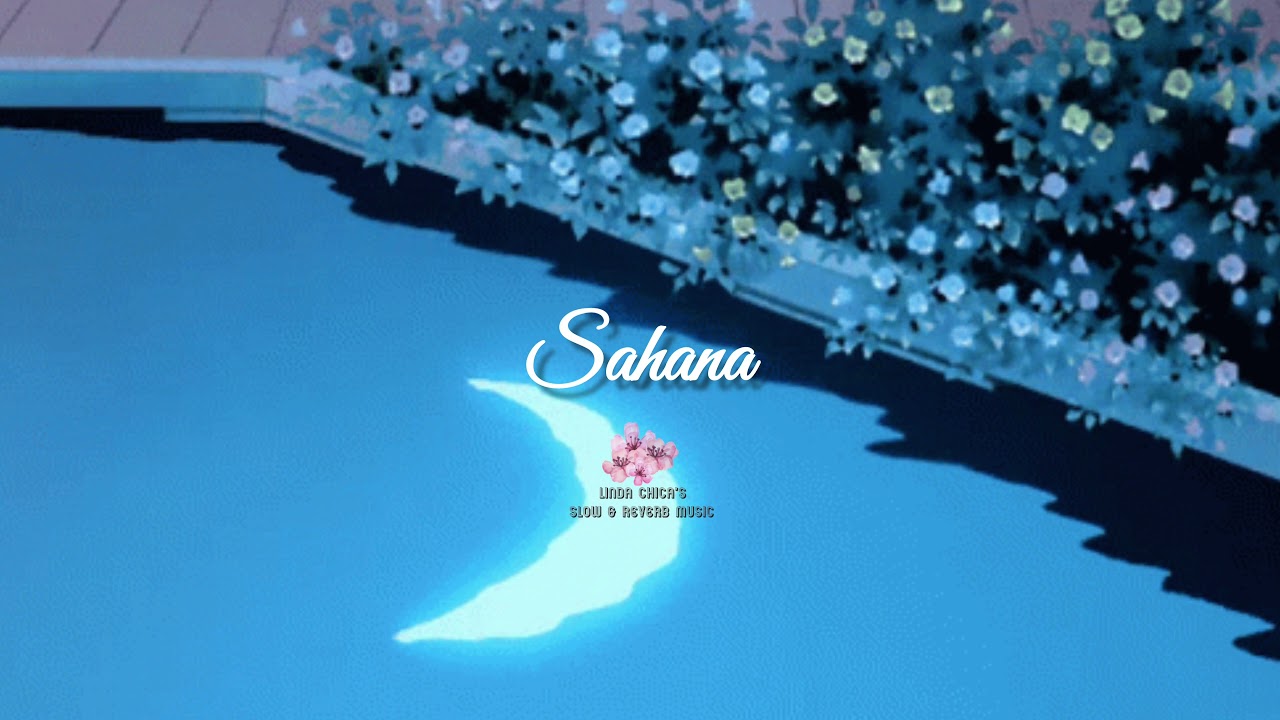 Sahana - Sivaji (Slow And Reverb)