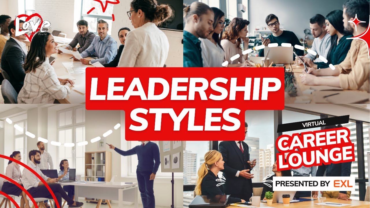 Leadership Styles | S4E7