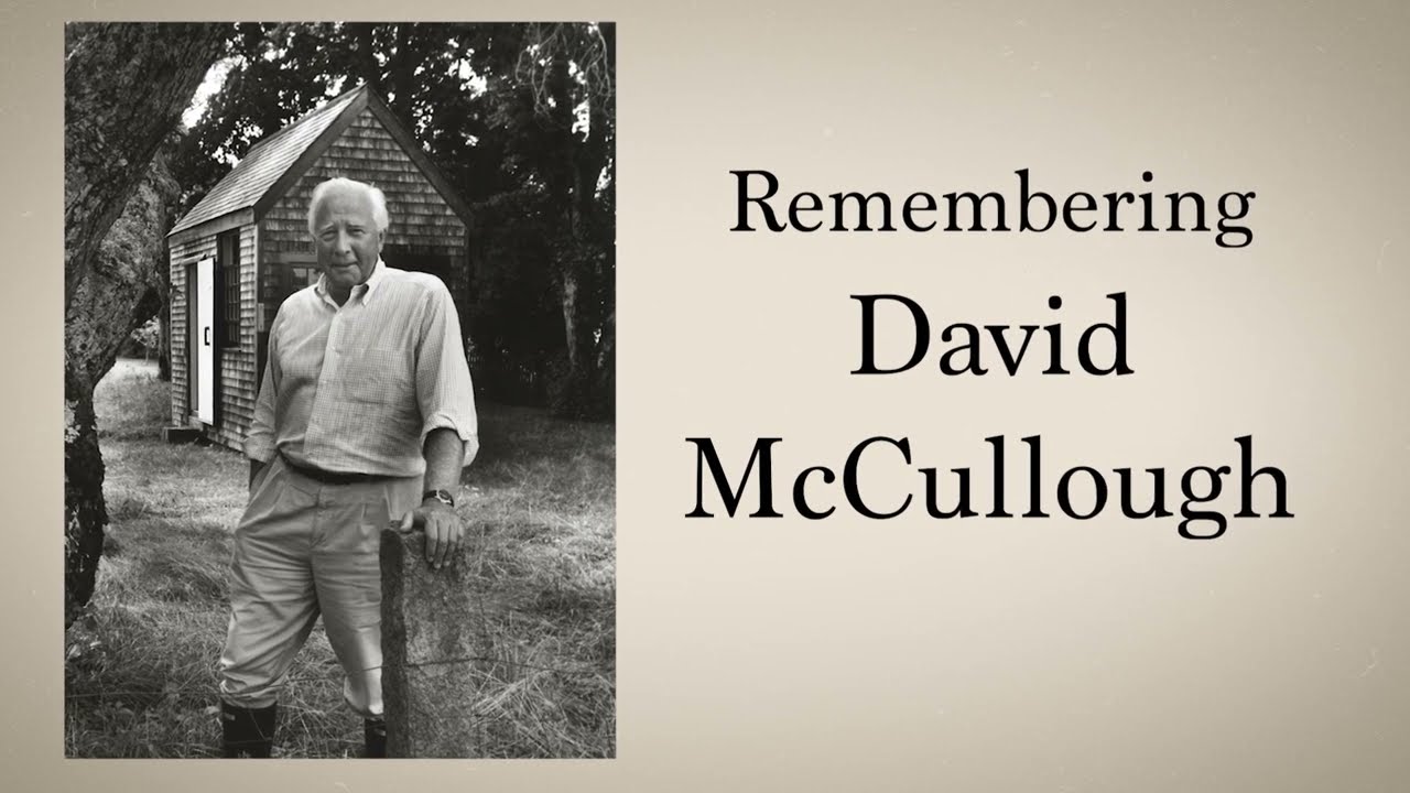 Remembering David McCullough