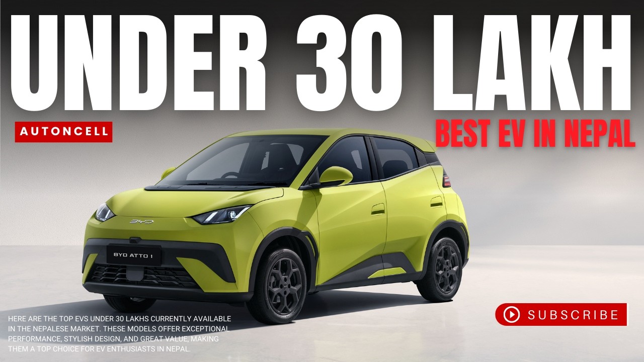 ३० लाख भन्दा मुनि को Best EV (Update) | Best EV Under 30 Lakh in Nepal 2025