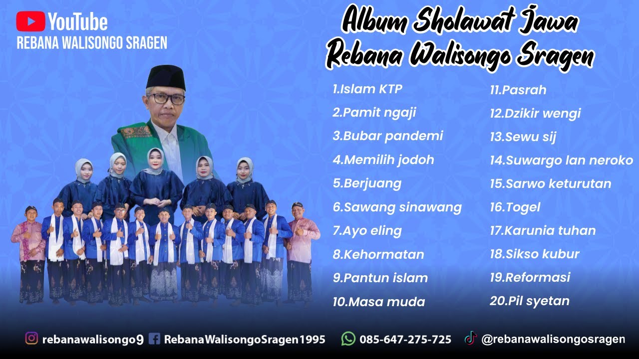 KUMPULAN SHOLAWAT JAWA PENYEJUK HATI REBANA WALISONGO SRAGEN 2024