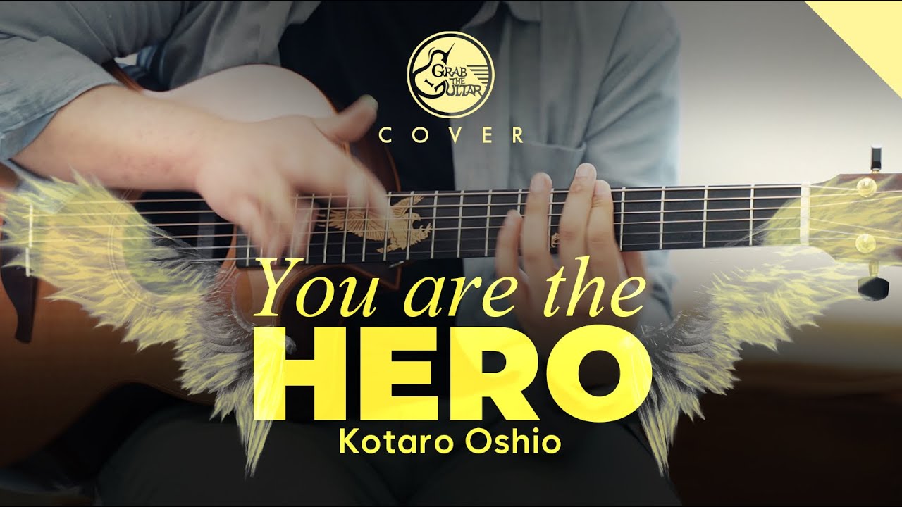 Wings ~You are the HERO~ - Kotaro Oshio 코타로 오시오 [Fingerstyle Guitar Cover l 핑거스타일 기타 커버]