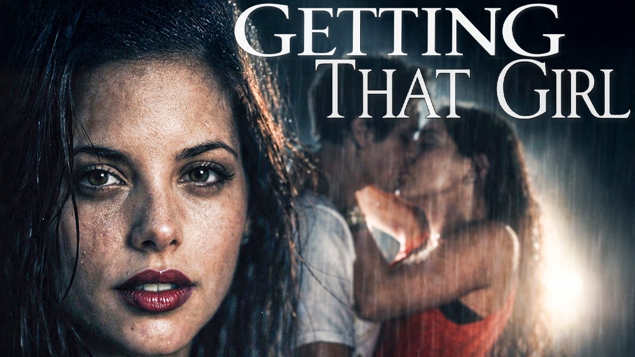 GETTING THAT GIRL | Full Comedy Romance movie | Escher Holloway, Gia Mantegna, Luke Eberl