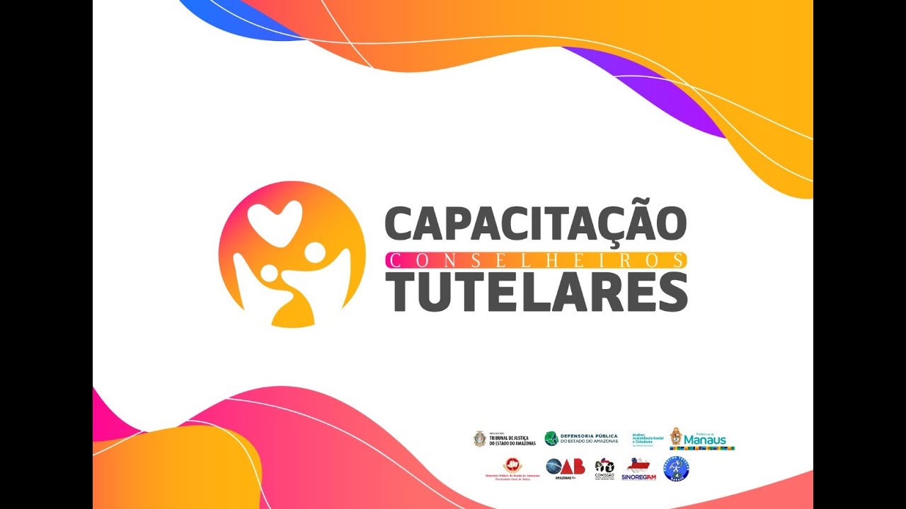 Curso de Capacitação para Conselheiros Tutelares de Manaus (08/11/2021)