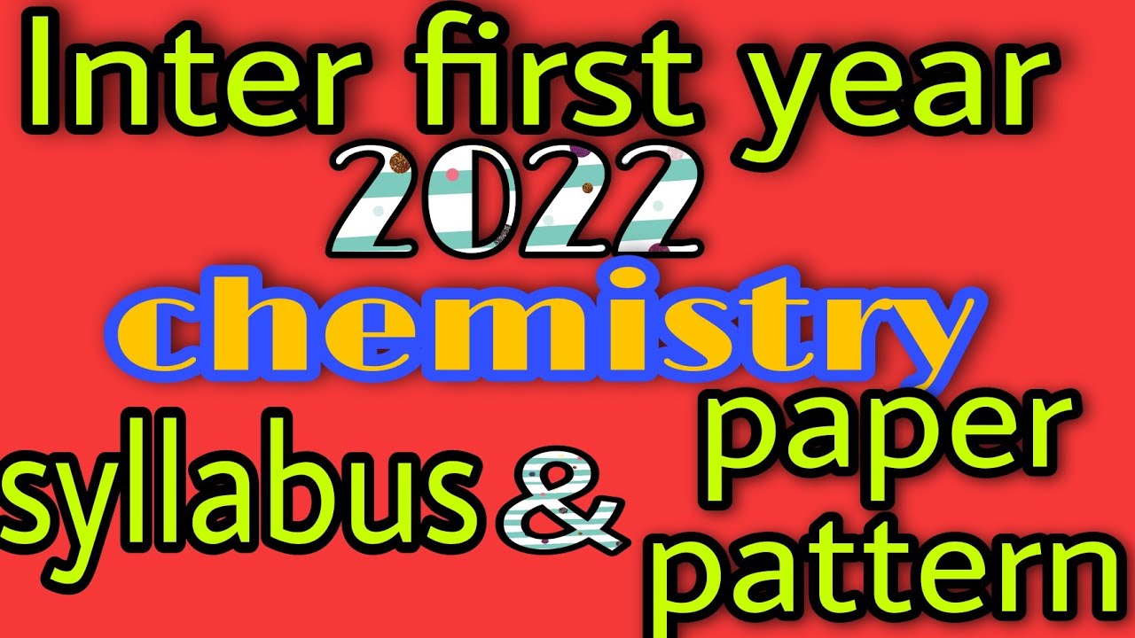 TS inter first year chemistry syllabus-2022||paper pattern||2021 question papers for MPC students||