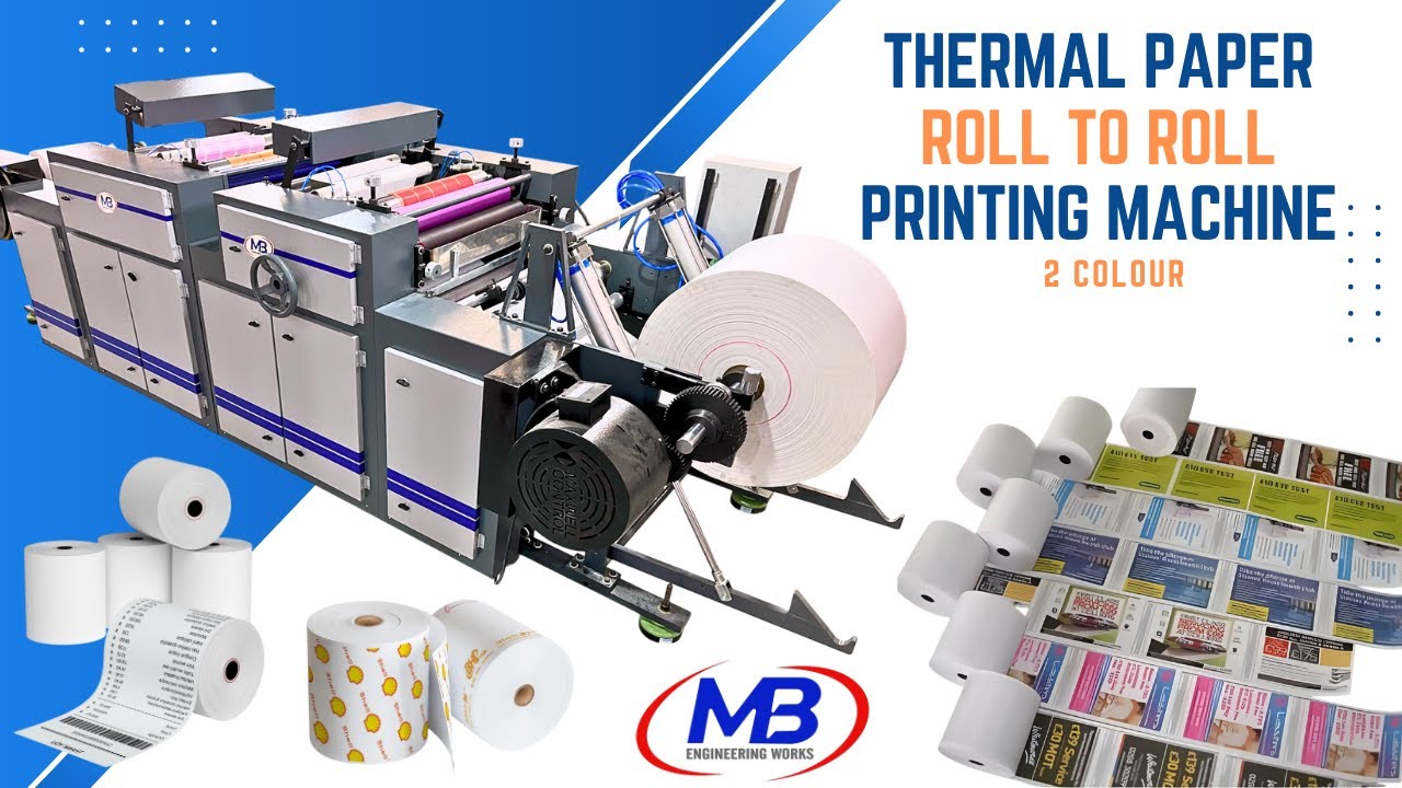 THERMAL PAPER ROLL 2 ROLL PRINTING MACHINE - 2 COLOR