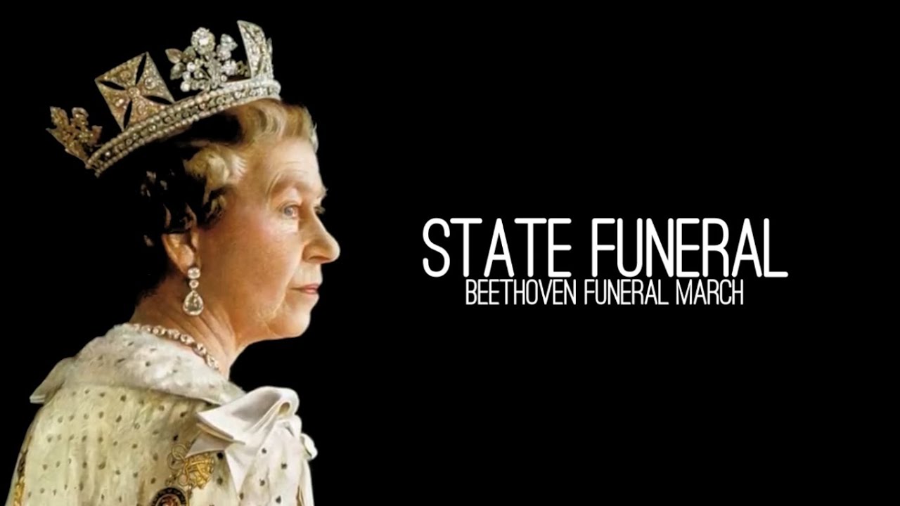 Beethoven Funeral March - Johann Walch - Trauer Marsch | Queen's State Funeral | R.I.P. Your Majesty
