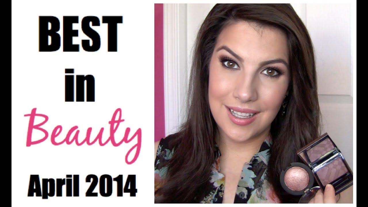 Best in Beauty: April 2014
