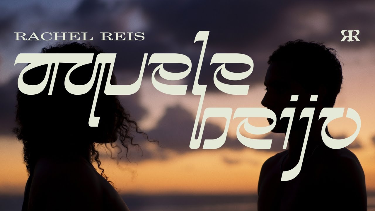 Rachel Reis - Aquele Beijo