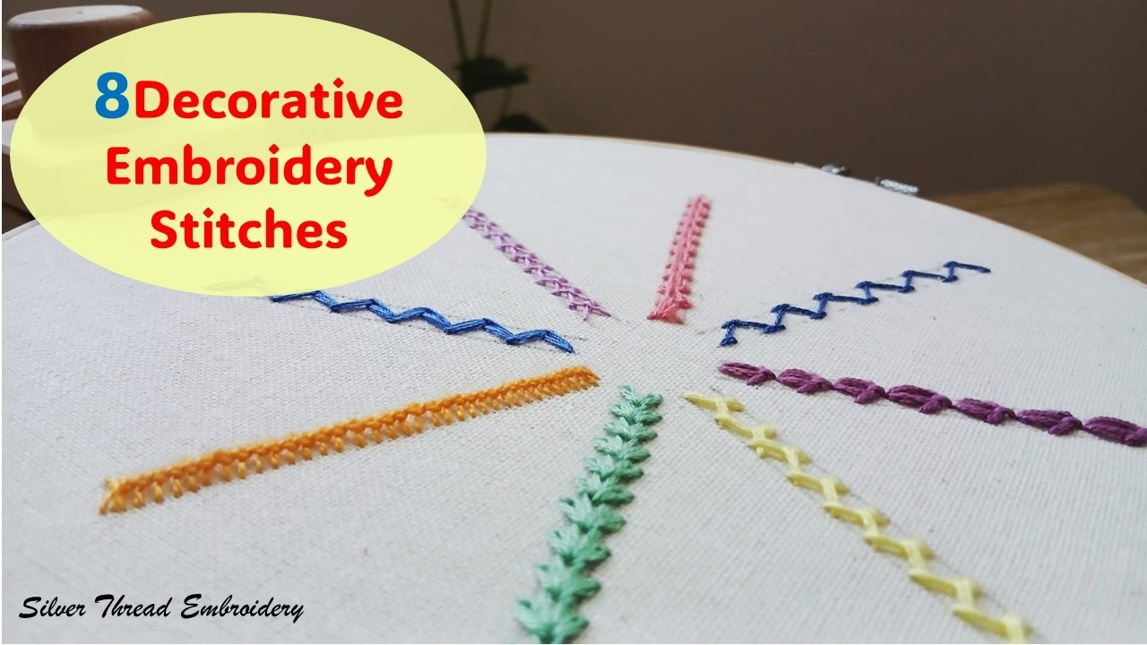 8 Decorative Hand Embroidery Stitches for Beginners | Easy & Beautiful Stitch Tutorial