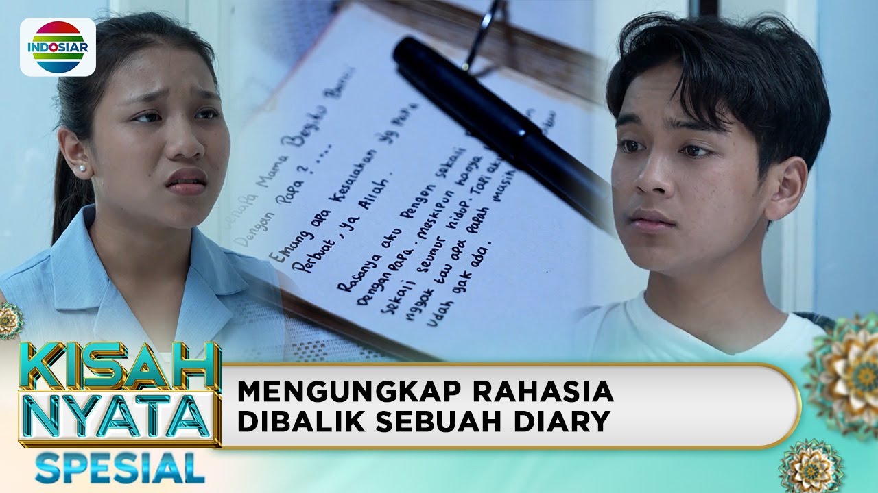 Diary Rahasia Anak Sebelah | KIsah Nyata Spesial