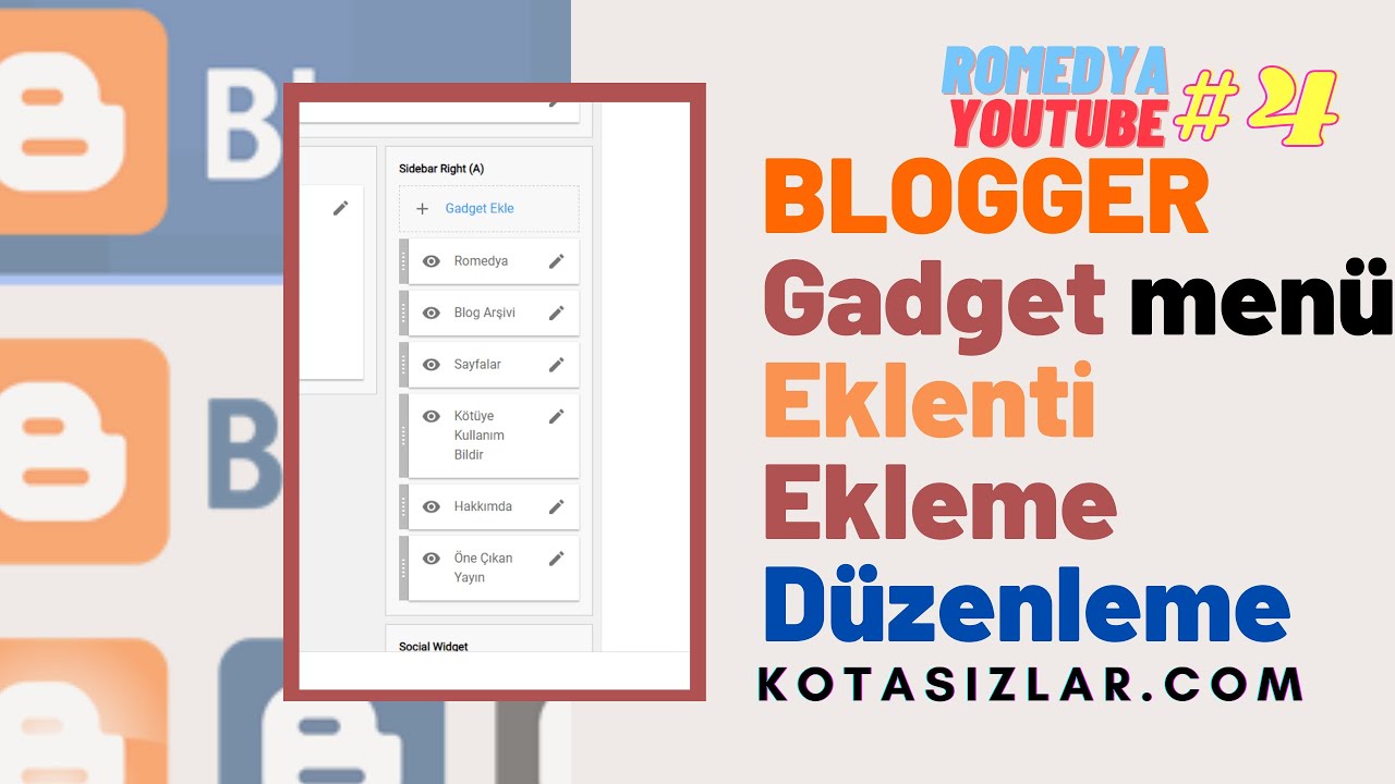 Blogger Gadget Eklenti Ekleme Düzenleme Blog Eğitim 2021 #4