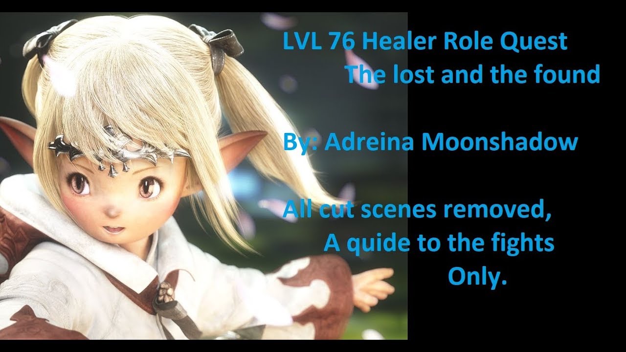 LVL76 The lost and the found (healer role quest)