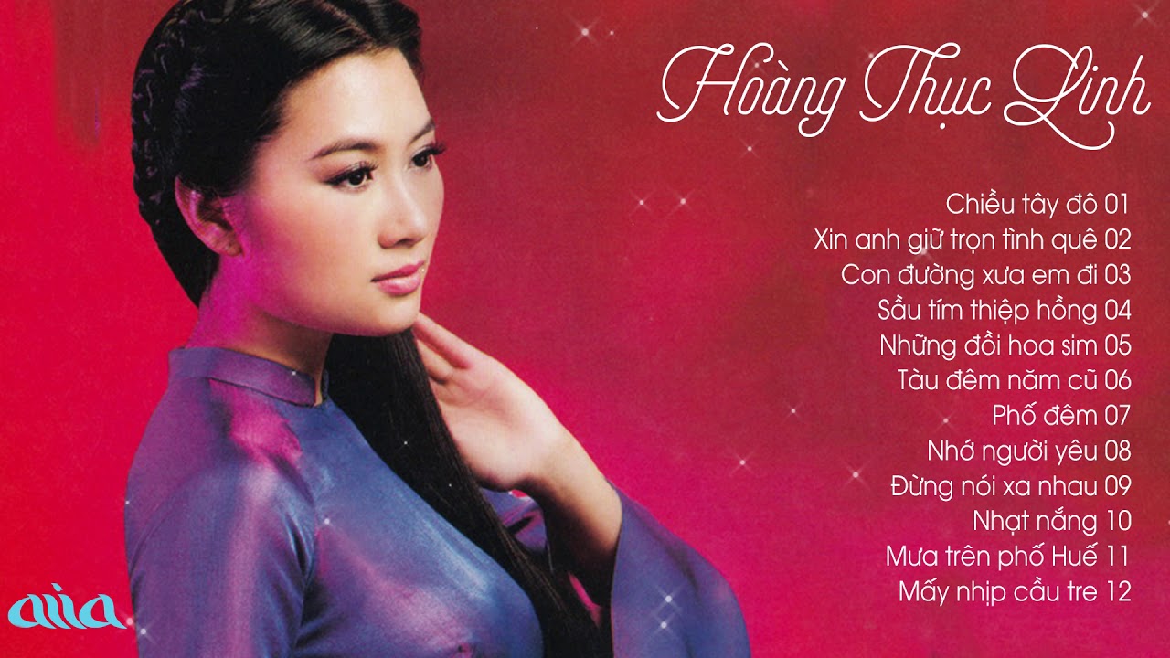 Album Chiều Tây Đô Hoàng Thục Linh Asia - Nhạc Vàng Bolero Hải Ngoại Hay Nhất