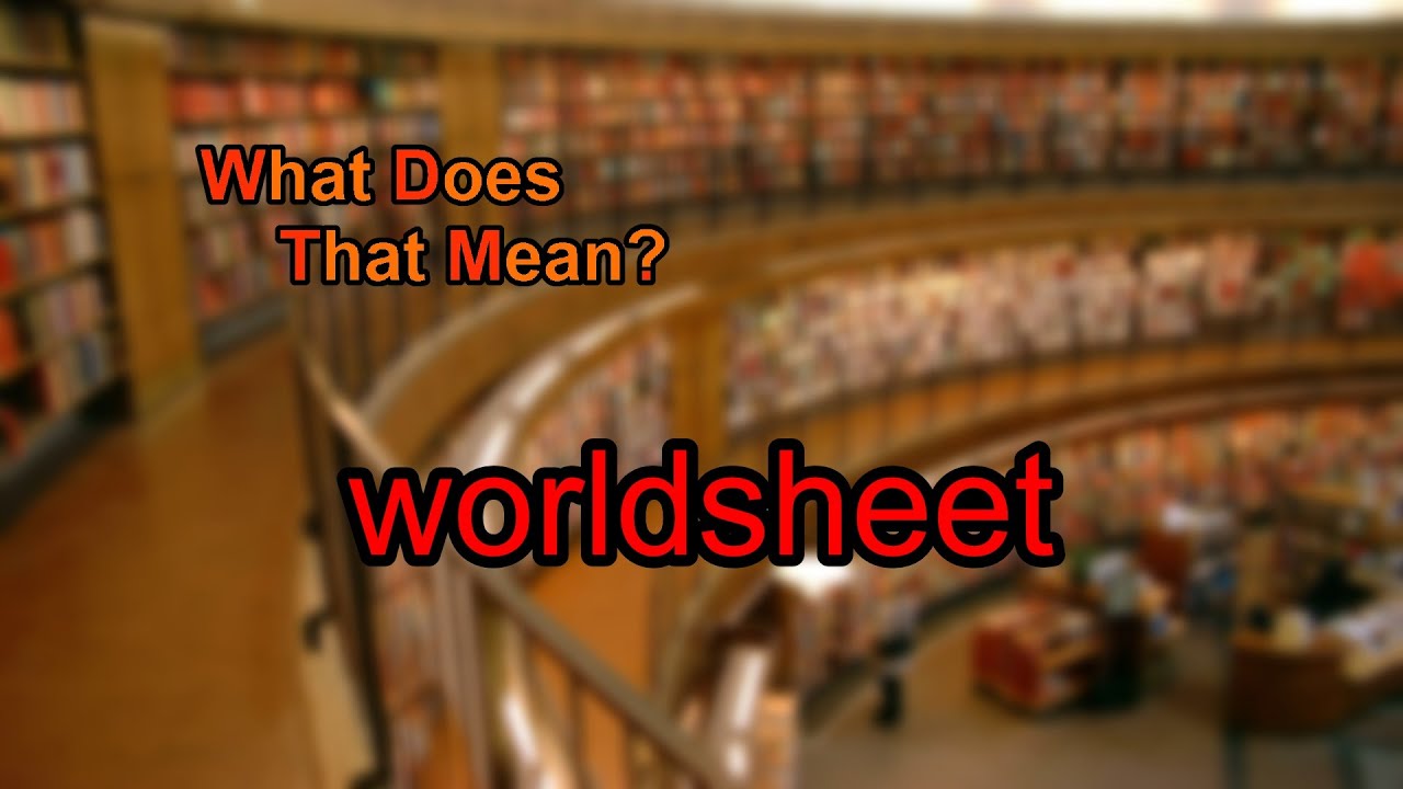What does worldsheet mean?