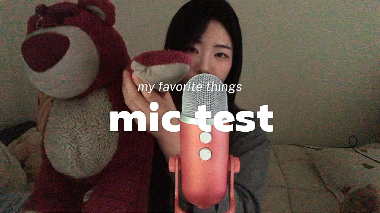 ASMR (ENG SUB) | 마이크 테스트 & 좋아하는 것들 소개 | Soft Spoken
