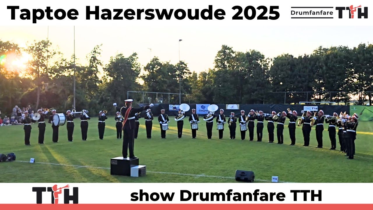Taptoe - Hazerswoude - Drumfanfare TTH - 28 juni 2025