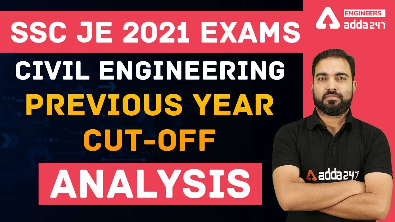 SSC JE 2021 | Civil Engineering | Previous Year Cut-Off