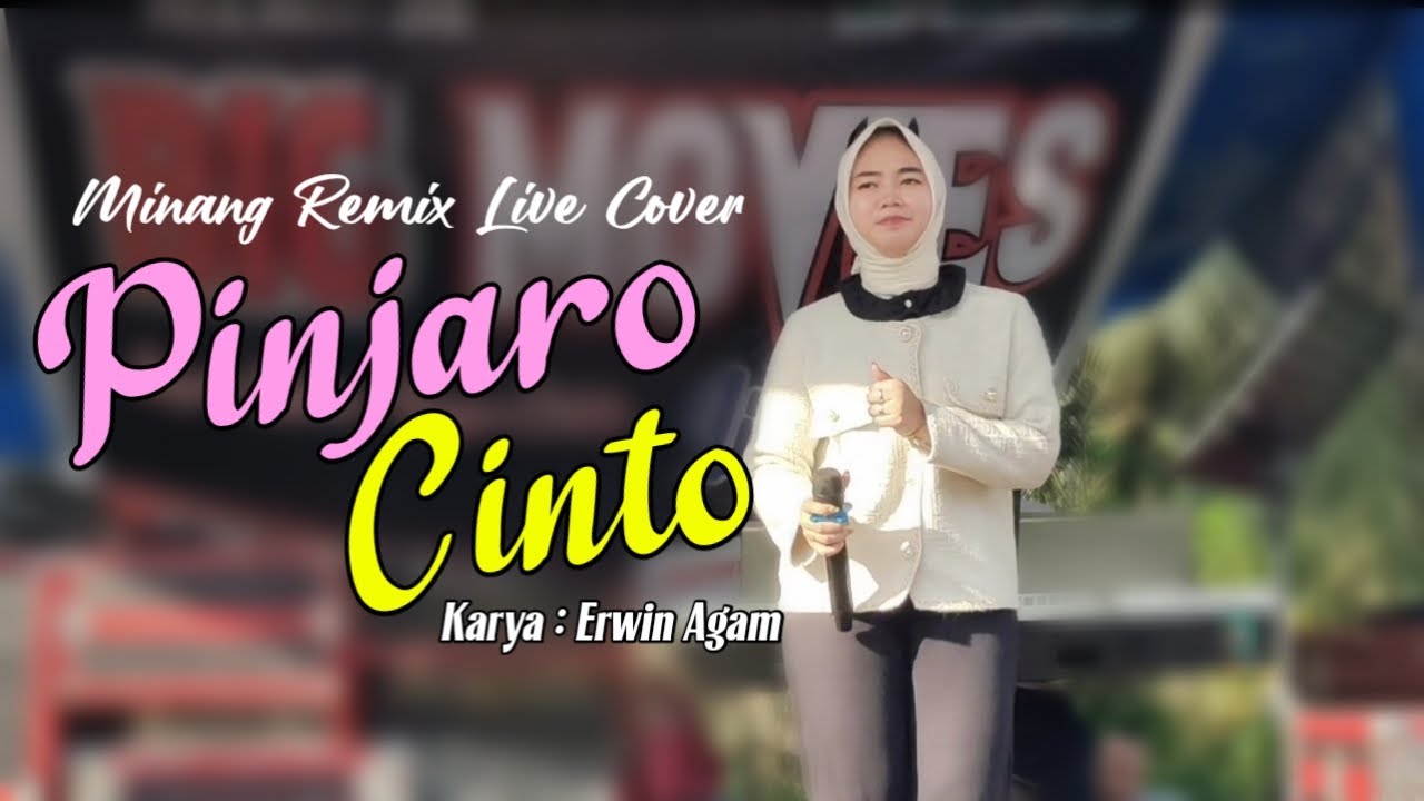 PINJARO CINTO - KARYA ERWIN AGAM / LIVE COVER