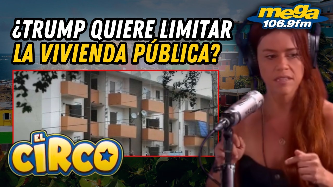 Polémica En Puerto Rico: ¿Trump Quiere Limitar La Vivienda Pública A Solo 2 Años?