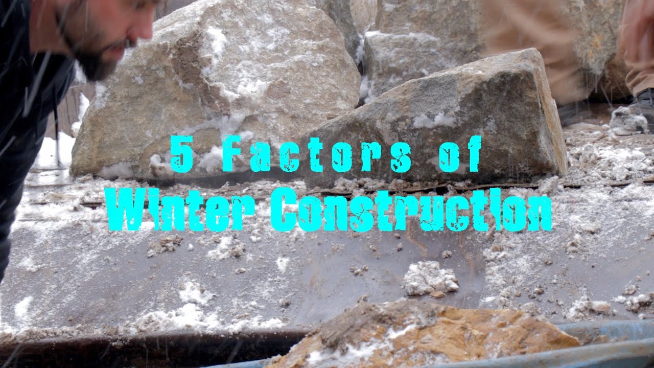 5 Factors of Winter Construction