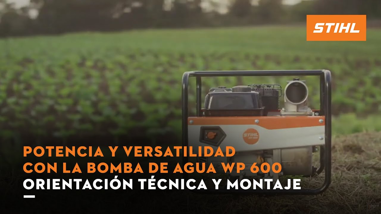 Potencia y Versatilidad con la Bomba de agua WP 600 | Orientación técnica y montaje | STIHL MÉXICO