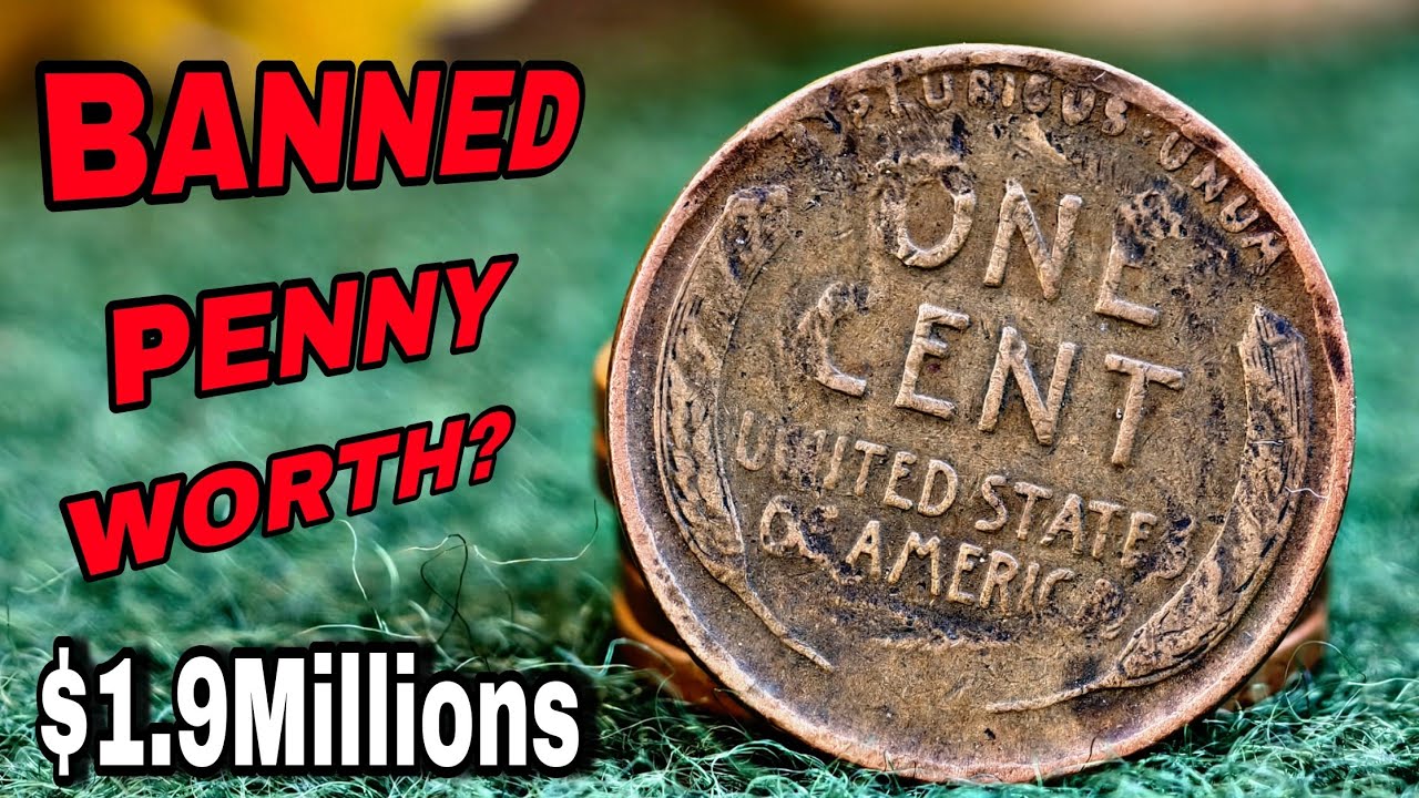 Top Banned Wheat Pennies Worth $1.9 Million &ndash; Rare Lincoln Pennies Still in Circulation!