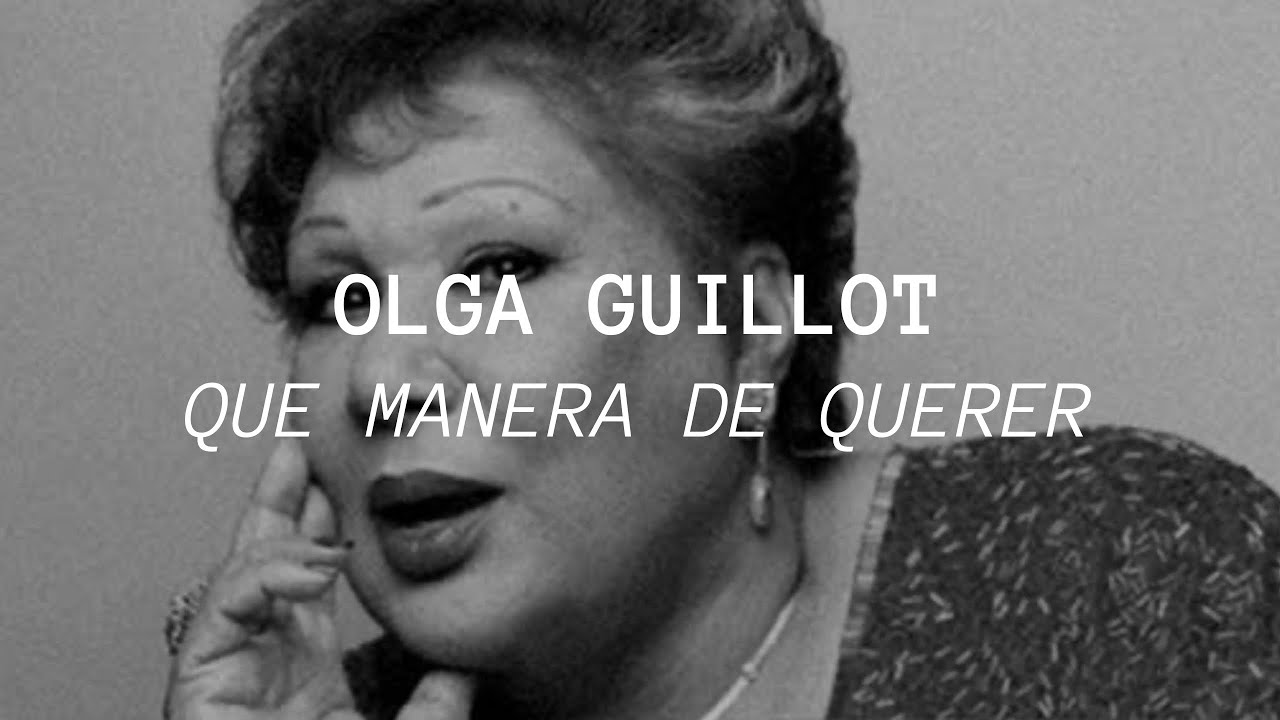Olga Guillot - Que Manera de Querer (Letra/Lyrics)