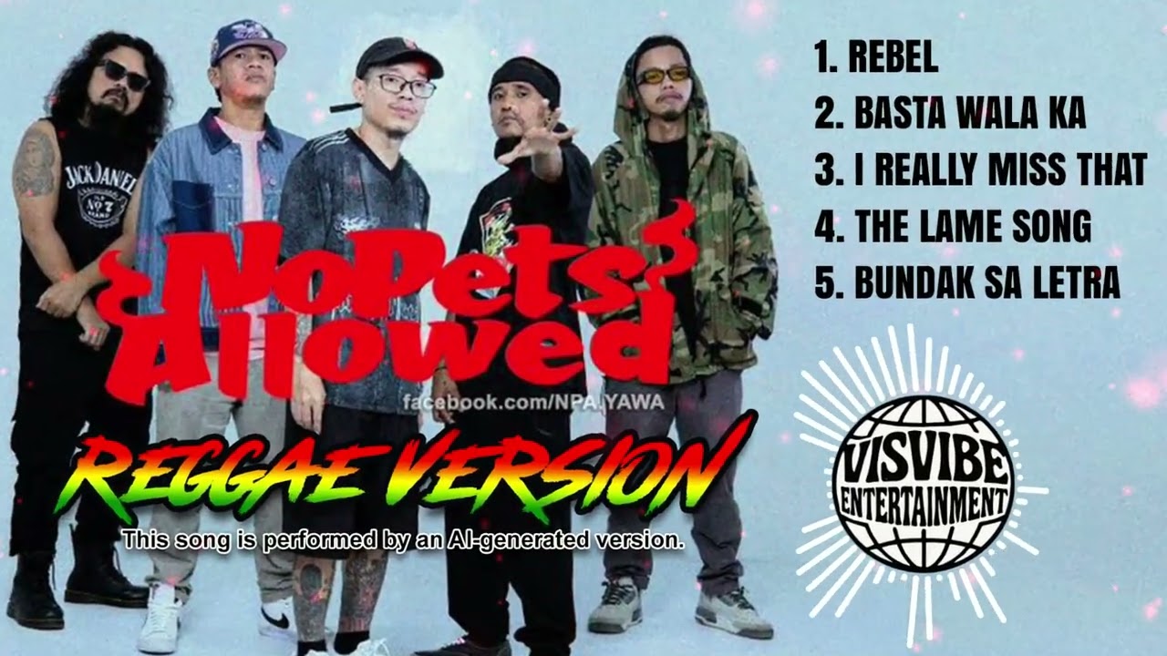 NoPetsAllowed Song Collection (Reggae Version)